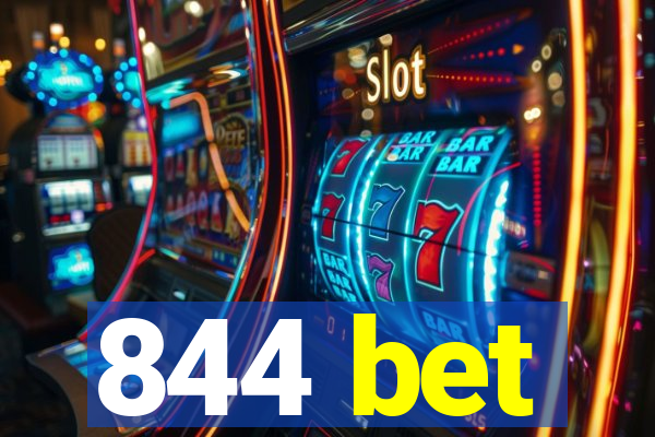 844 bet