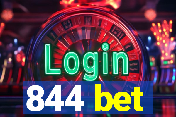 844 bet