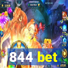 844 bet