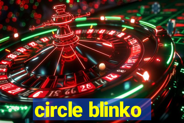 circle blinko