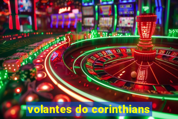 volantes do corinthians