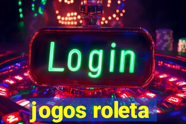 jogos roleta