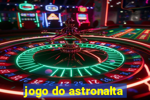 jogo do astronalta