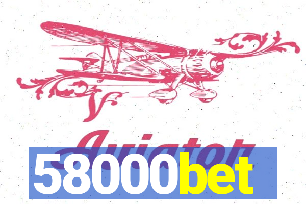 58000bet