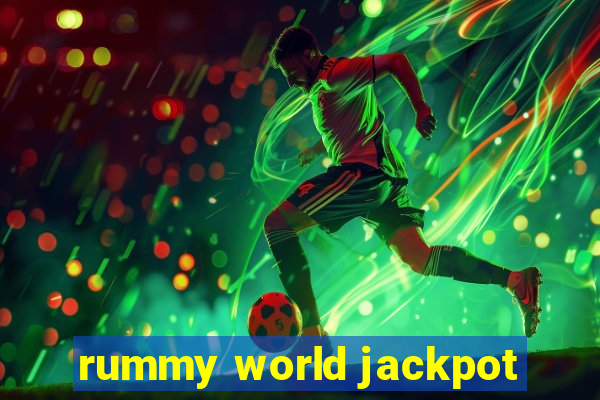 rummy world jackpot