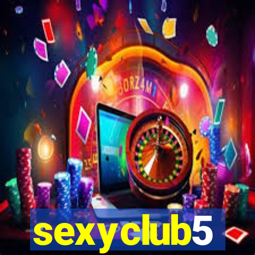 sexyclub5