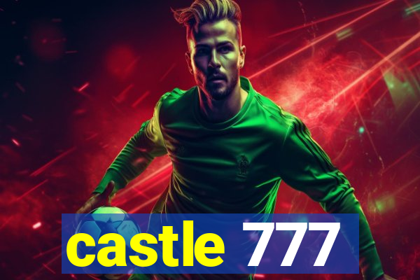 castle 777