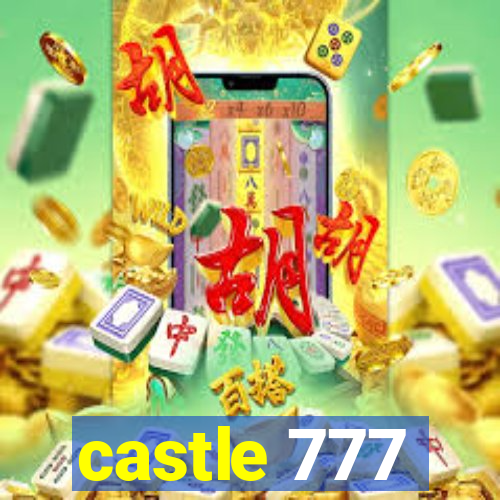 castle 777