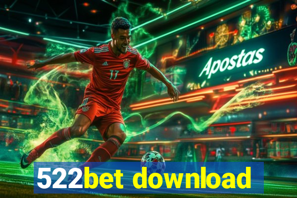 522bet download