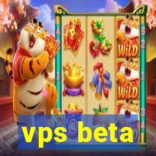 vps beta