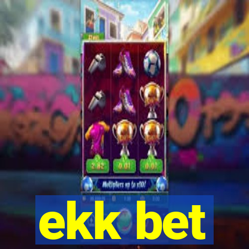 ekk bet