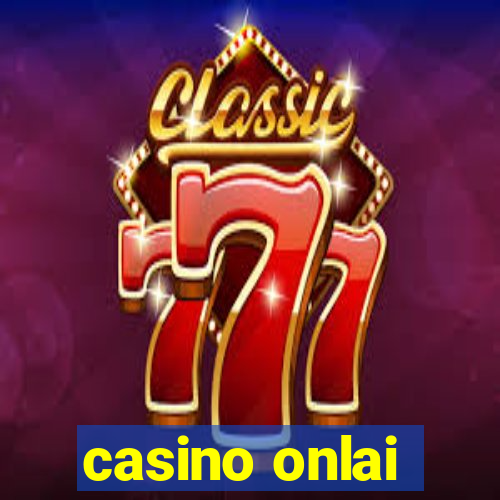 casino onlai