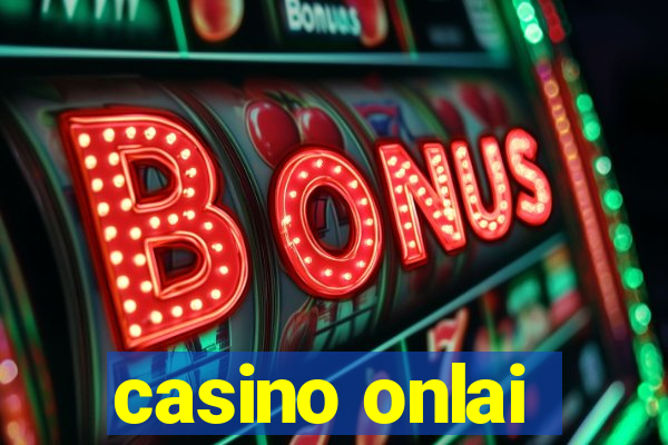 casino onlai