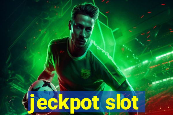 jeckpot slot