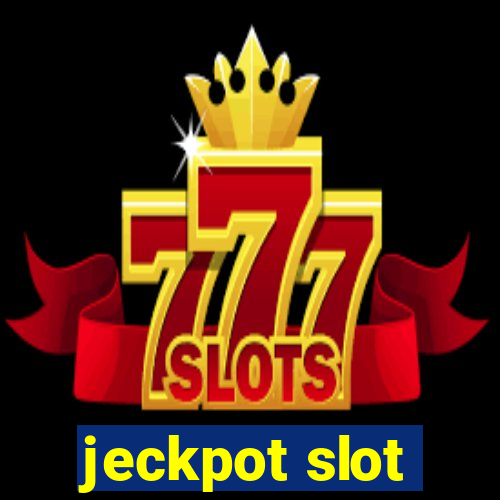 jeckpot slot