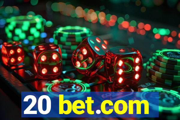 20 bet.com