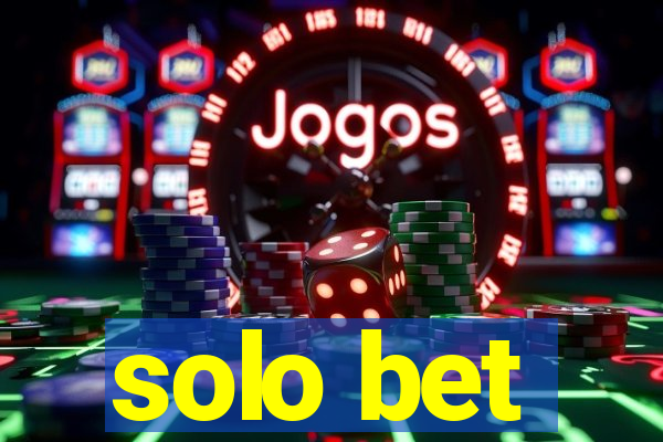 solo bet