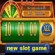 new slot game