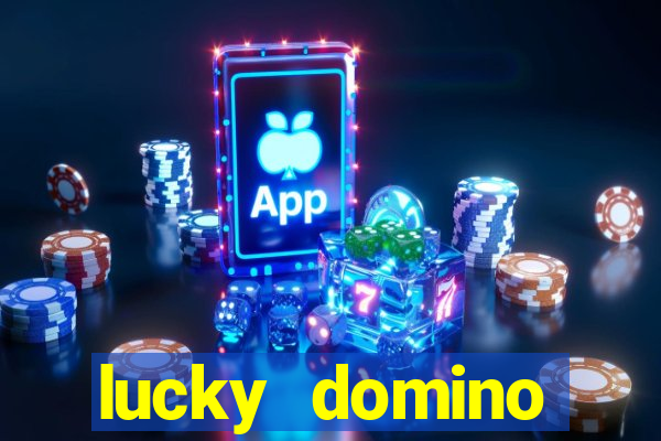 lucky domino fortune club