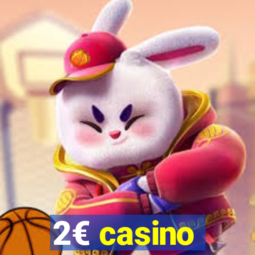 2€ casino