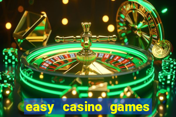 easy casino games to win money