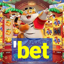 'bet