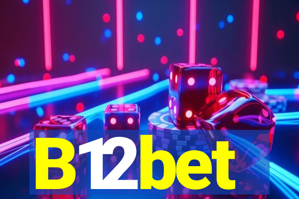 B12bet