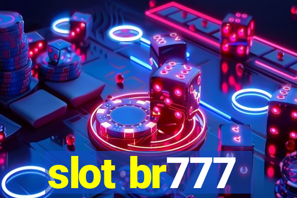 slot br777