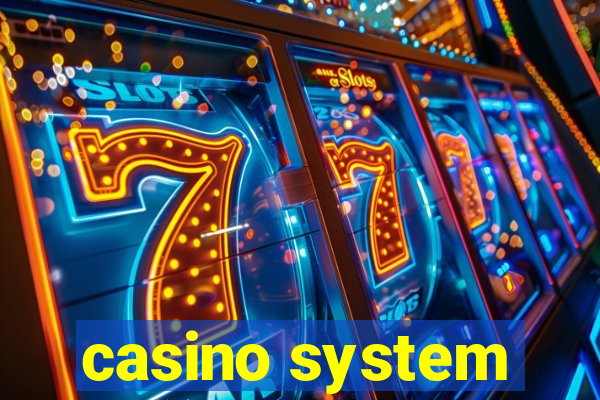 casino system