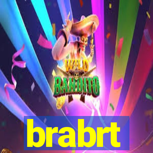 brabrt