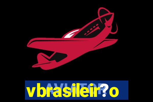 vbrasileir?o