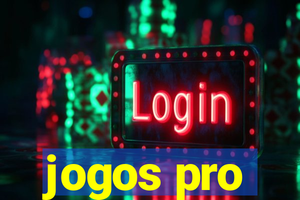 jogos pro