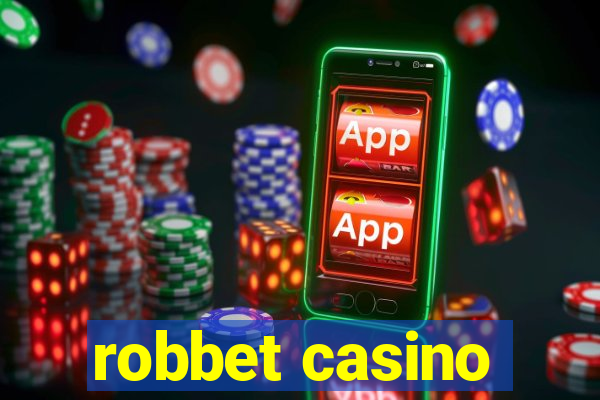 robbet casino