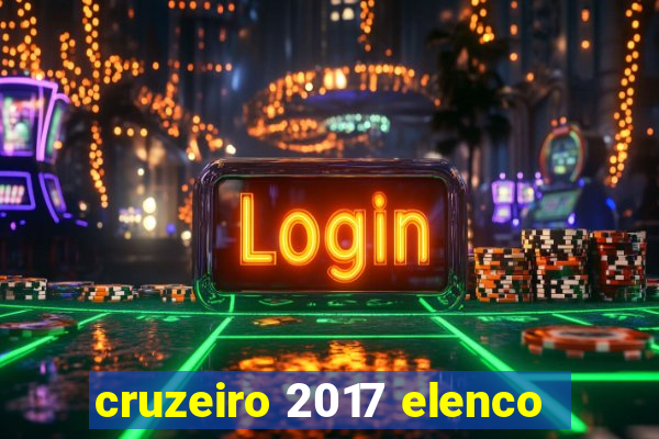 cruzeiro 2017 elenco