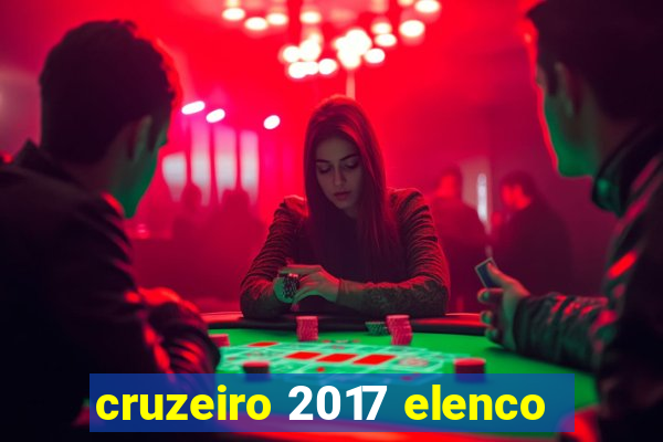 cruzeiro 2017 elenco