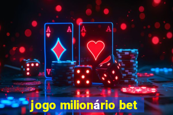 jogo milionário bet