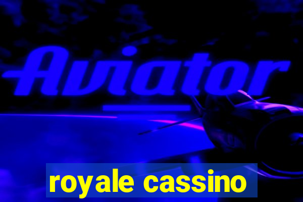 royale cassino