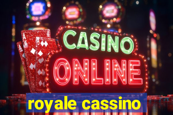 royale cassino