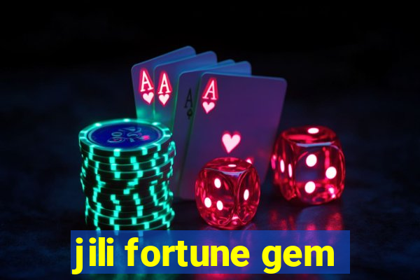 jili fortune gem