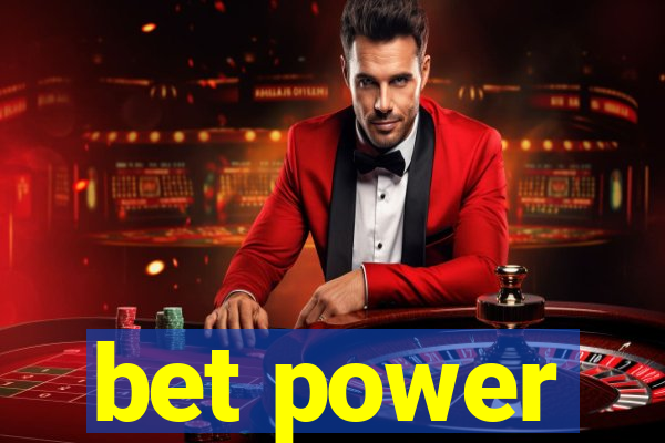 bet power