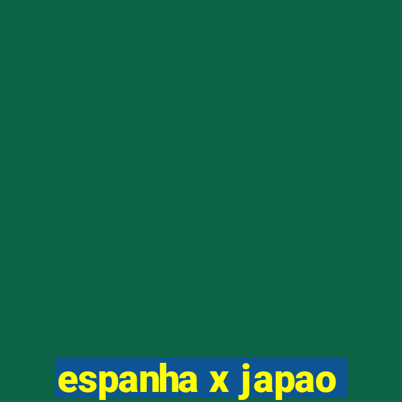 espanha x japao