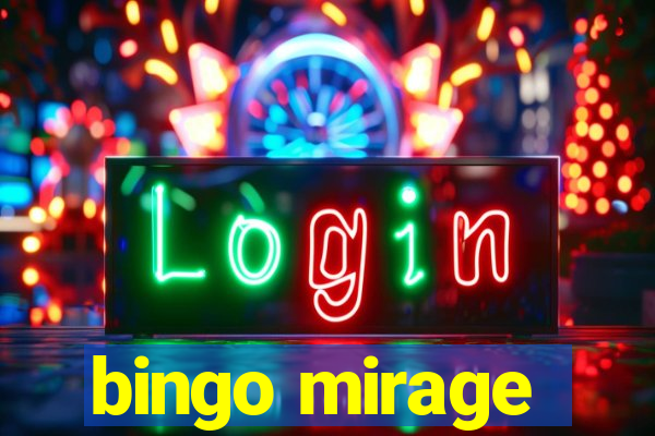 bingo mirage