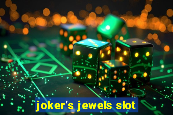 joker’s jewels slot