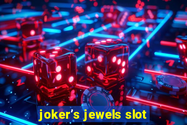 joker’s jewels slot