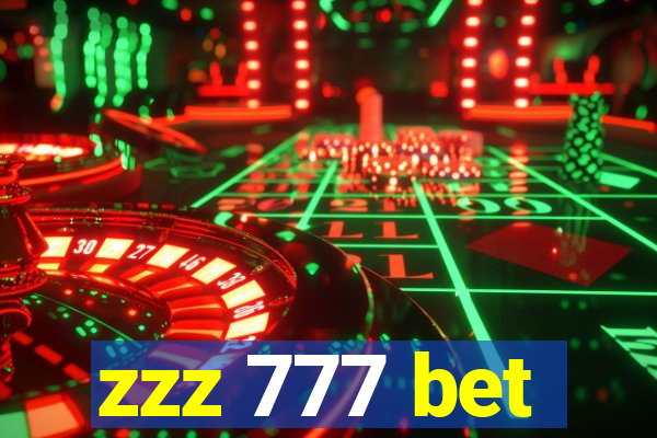 zzz 777 bet