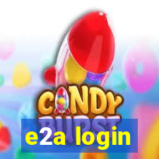 e2a login