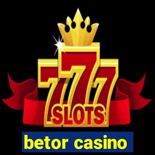 betor casino