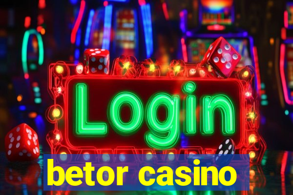 betor casino