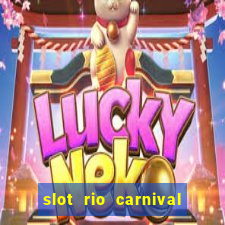 slot rio carnival - jackpot