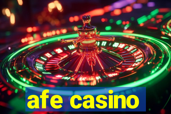 afe casino